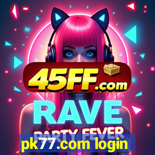 pk77.com login